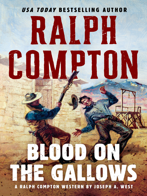 Title details for Blood on the Gallows by Joseph A. West - Available
